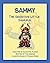 Sammy the Sensitive Little ...