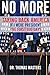 No More - Taking Back America by Thomas Masters