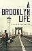 A Brooklyn Life