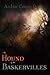 Sherlock Holmes Classics: The Hound of the Baskervilles: Another Adventure of Sherlock Holmes