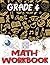 Grade 4 Math Workbook: Addi...