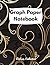 Graph Paper Notebook: Large...
