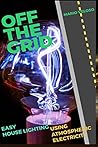 OFF THE GRID: Easy House Lighting Using Atmospheric Electricity (Atmospheric Electricity: LIGHTING)