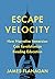 Escape Velocity: How Narrative Immersion Can Revolutionize Reading Education