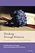 Thinking Through Relation: ...
