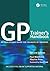 The Gp Trainer's Handbook: An Educational Guide for Trainers by Trainers