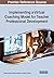 Implementing a Virtual Coaching Model for Teacher Professional Development (Advances in Higher Education and Professional Development)