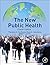 The New Public Health