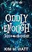 Oddly Enough: Tales of the Unordinary, volume one