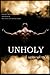 UNHOLY
