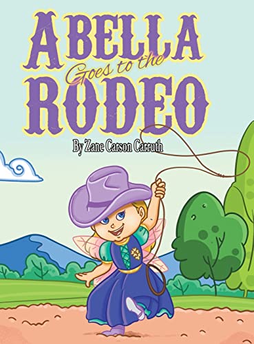 Abella Goes to the Rodeo (Hardcover)