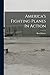 America's Fighting Planes In Action by Reed Kinert