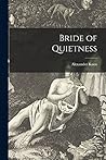 Bride of Quietness