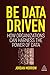 Be Data Driven: How Organiz...