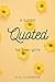 Quoted: A Guide for Teen Girls