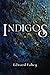 Indigos