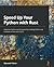 Speed Up Your Python with R...