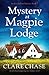 Mystery at Magpie Lodge