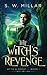The Witch's Revenge: An Urb...