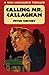 Calling Mr. Callaghan: A Slim Callaghan Thriller