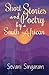 Short Stories and Poetry by a South African by Sevani Singaram