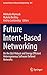 Future Intent-Based Networking: On the QoS Robust and Energy Efficient Heterogeneous Software Defined Networks (Lecture Notes in Electrical Engineering, 831)