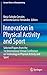 Innovation in Physical Activity and Sport: Selected Papers from the 1st International Virtual Conference on Technology in Physical Activity and Sport (Lecture Notes in Bioengineering)