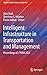 Intelligent Infrastructure in Transportation and Management: Proceedings of i-TRAM 2021 (Studies in Infrastructure and Control)