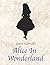 Lewis Carroll's Alice In Wo...
