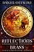 Reflections of Brass: A Rom...