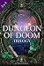 Dungeon of Doom Trilogy: Du...