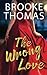 The Wrong Love