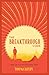 The Breakthrough Code: A Story About Living A Life Without Limits