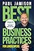 Best Business Practices for Landscapers: Wisdom from Leaders in the Green Industry