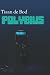 POLYBIUS by Tiaan de Bod POLYBIUS by Tiaan de Bod