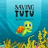Saving Tutu (Wild Adventures) Saving Tutu (Wild Adventures)