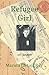 Refugee Girl: A Memoir