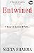 entwined neeta sharma