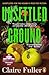 Unsettled Ground