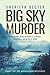 Big Sky Murder