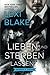Lieben und Sterben Lassen (...