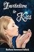 Invitation to Kiss by Barbara Sorensen Fallick
