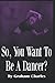 So You Want To Be A Dancer?