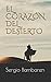 EL CORAZÓN DEL DESIERTO (Spanish Edition)