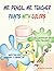 Mr. Pencil, Mr. Teacher Paints with Colors by Edward T. Vieira Jr.