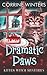 Dramatic Paws (Kitten Witch Cozy Mystery)