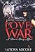 LOVE AND WAR