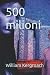 500 milioni