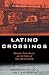 Latino Crossings