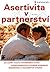 Asertivita v partnerství